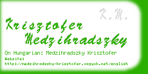 krisztofer medzihradszky business card